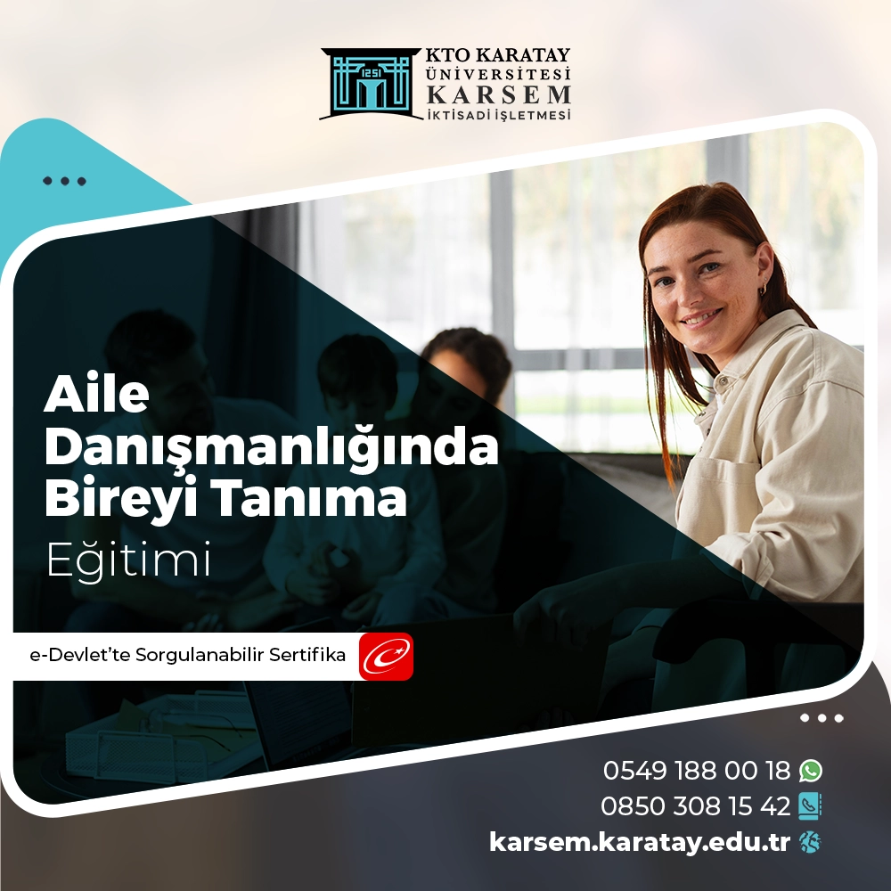 Aile Danışmanlığında Bireyi Tanıma Eğitimi 