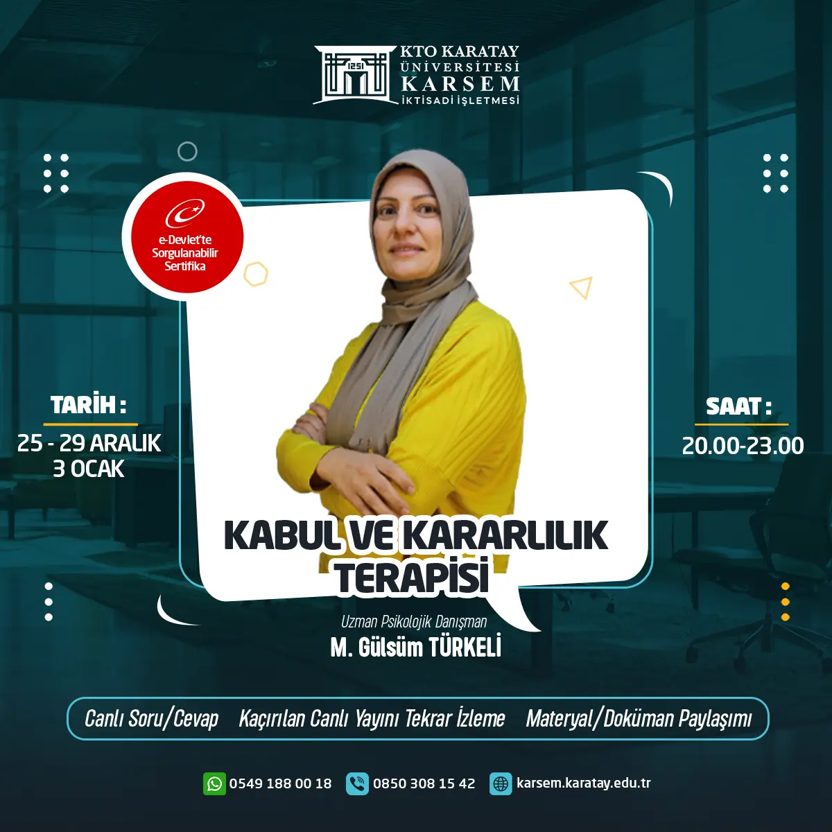 Kabul ve Kararlılık Terapisi Eğitimi (CANLI)