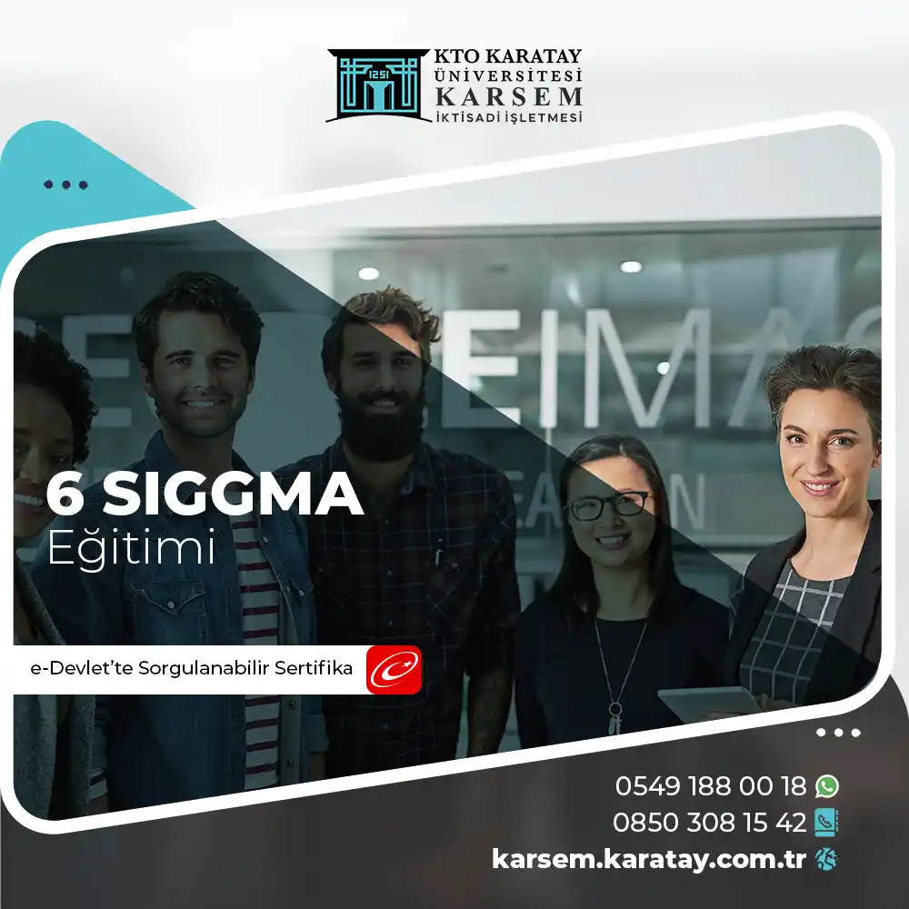 6 SIGMA Eğitimi Sertifika Programı