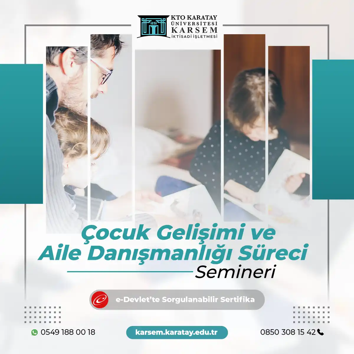 Çocuk Gelişimi ve Aile Danışmanlığı Süreci Semineri