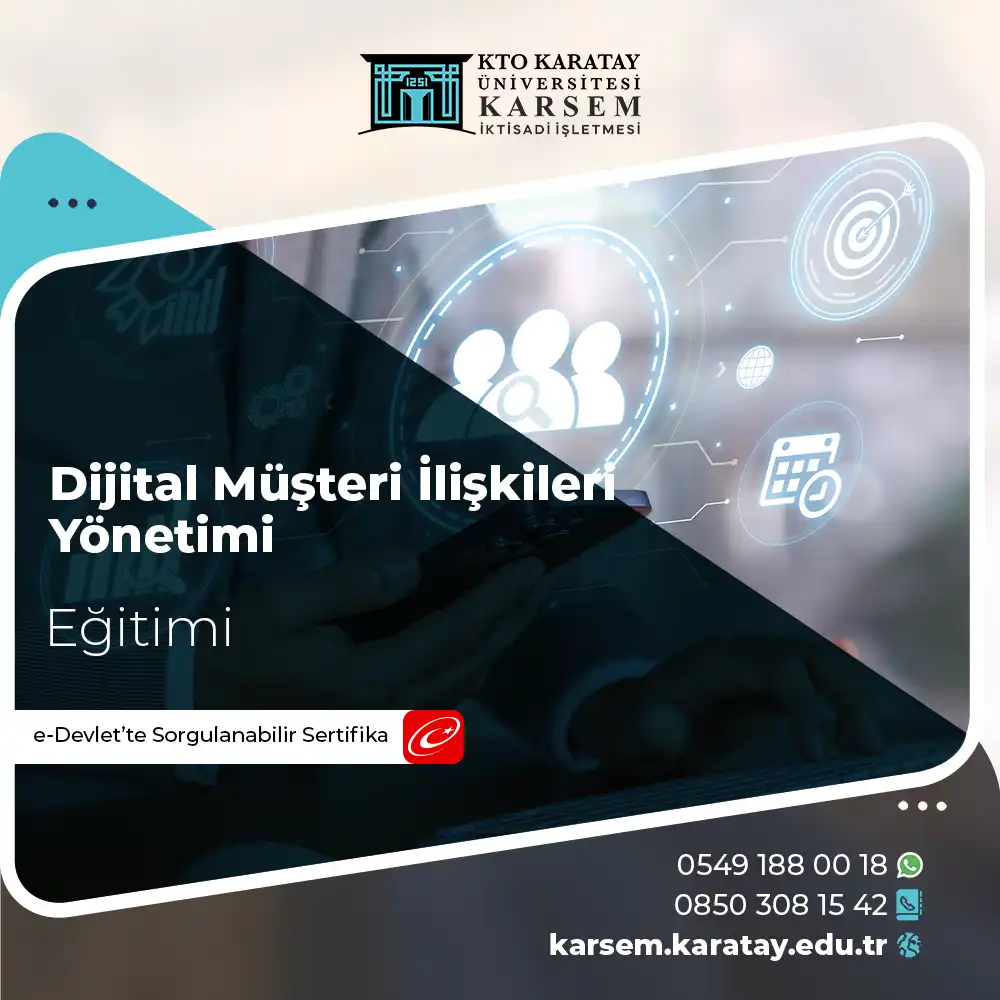 Dijital Müşteri İlişkileri Yönetimi Sertifika Programı