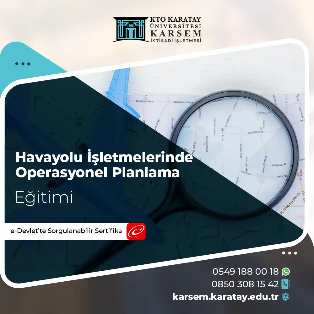 Havayolu İşletmelerinde Operasyonel Planlama Sertifika Programı