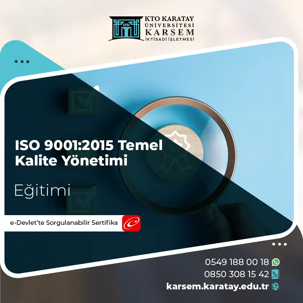 ISO 9001:2015 Temel Kalite Yönetimi Sertifika Programı