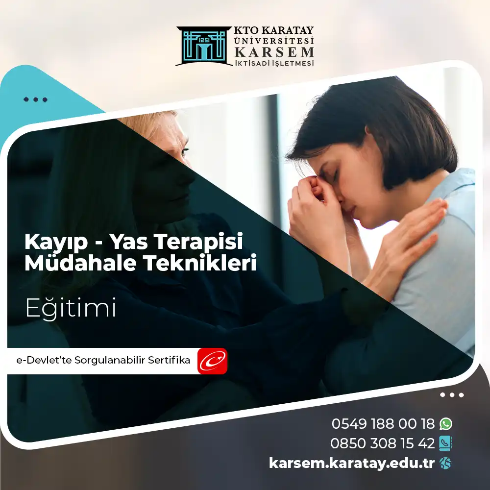 Kayıp - Yas Terapisi Müdahale Teknikleri Uygulayıcı Sertifika Programı 