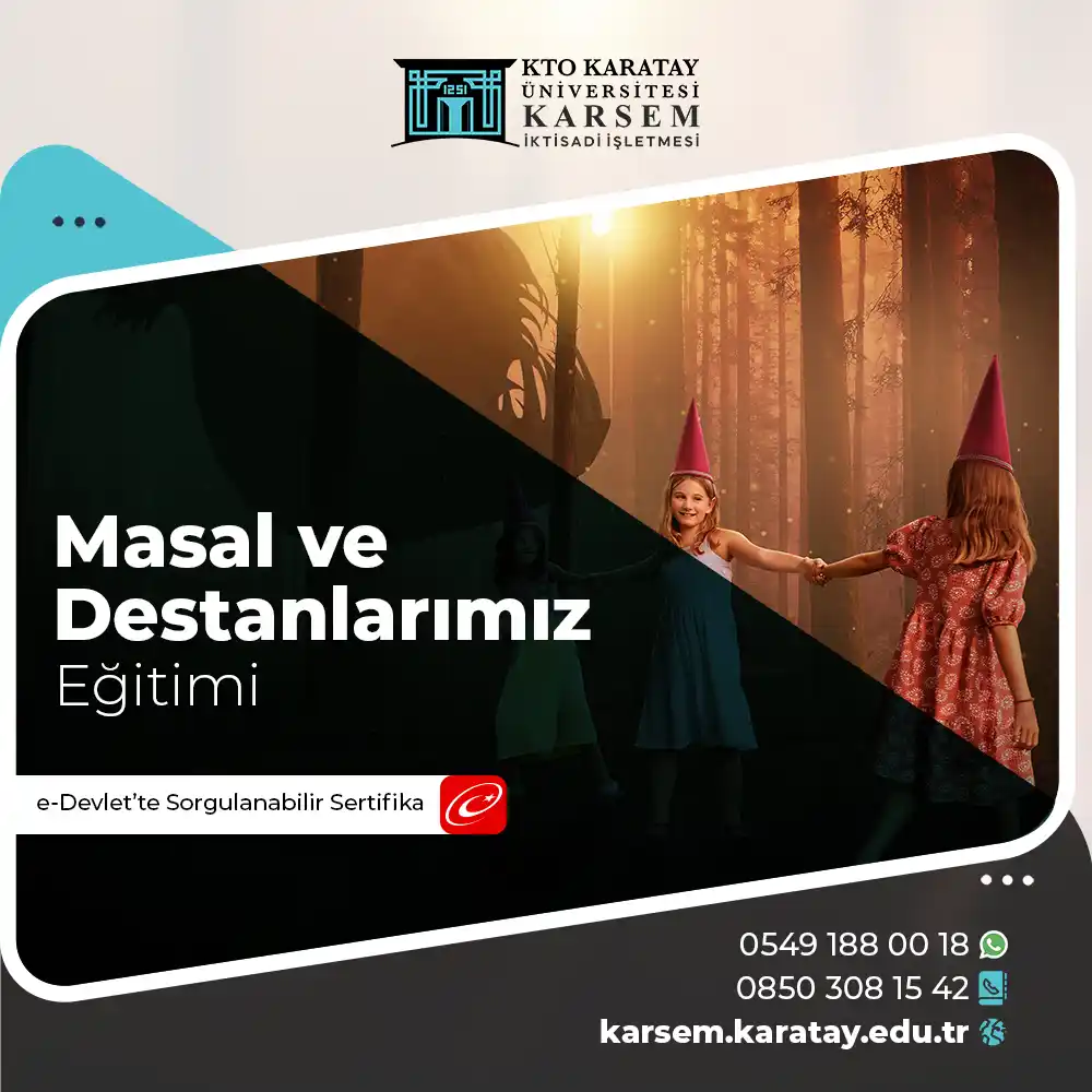 Masal ve Destanlarımız Eğitimi Sertifika Programı