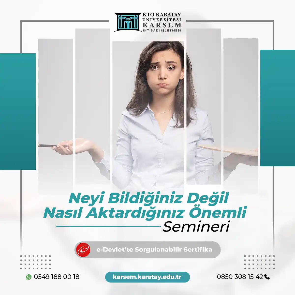 Neyi Bildiğiniz Değil Nasıl Aktardığınız Önemli Semineri