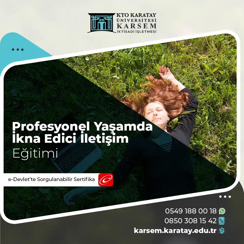 Profesyonel Yaşamda İkna Edici İletişim Eğitimi Sertifika Programı