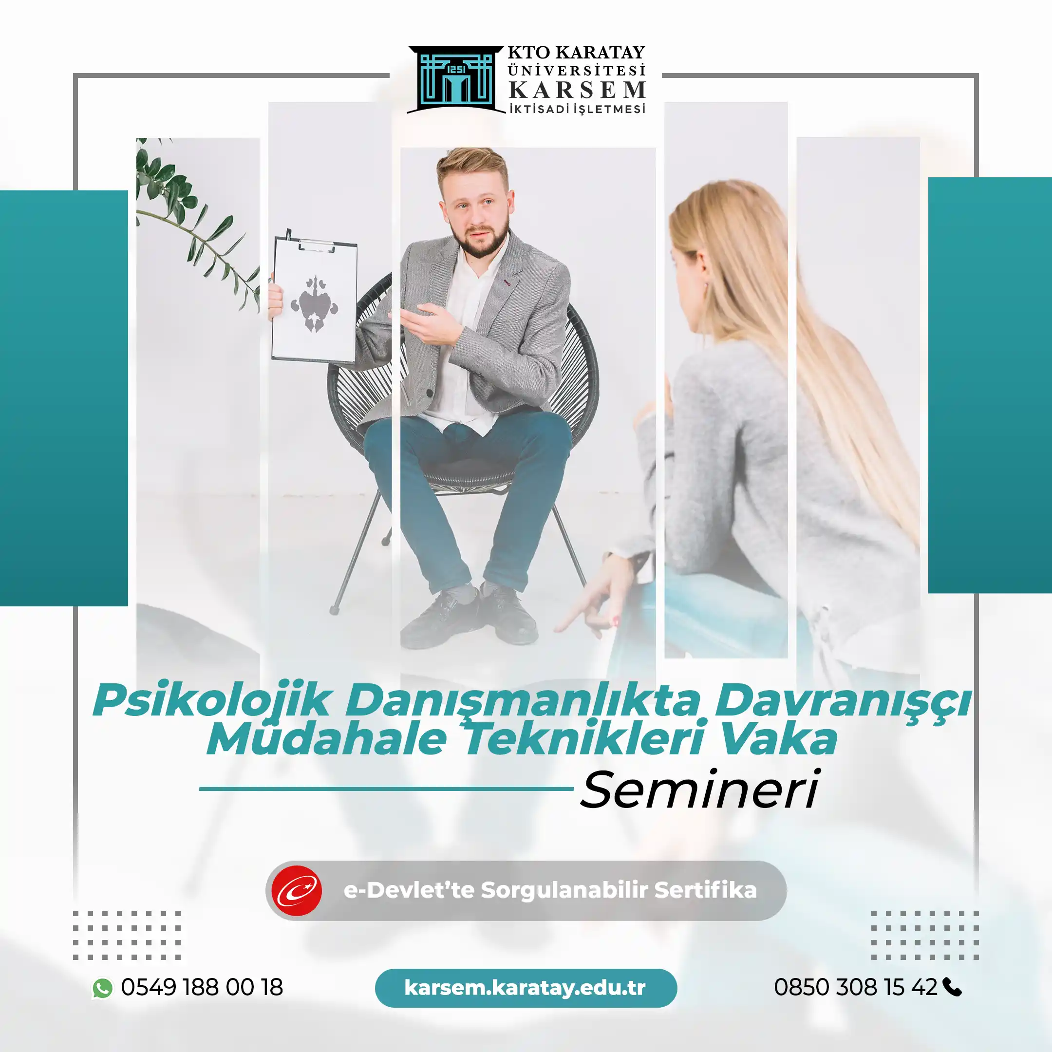 Psikolojik Danışmanlıkta Davranışçı Müdahale Teknikleri Vaka Çalışması Semineri