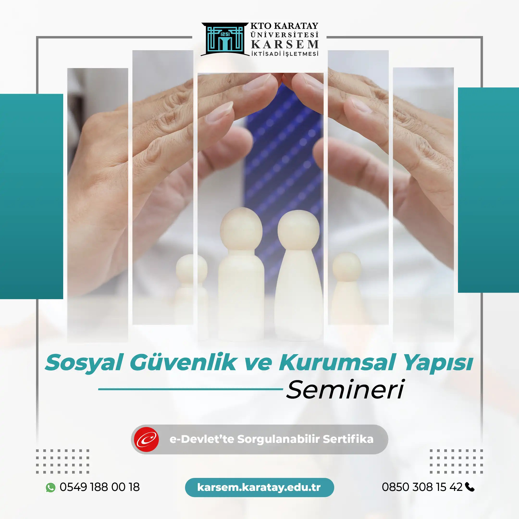 Sosyal Güvenlik ve Kurumsal Yapısı Semineri