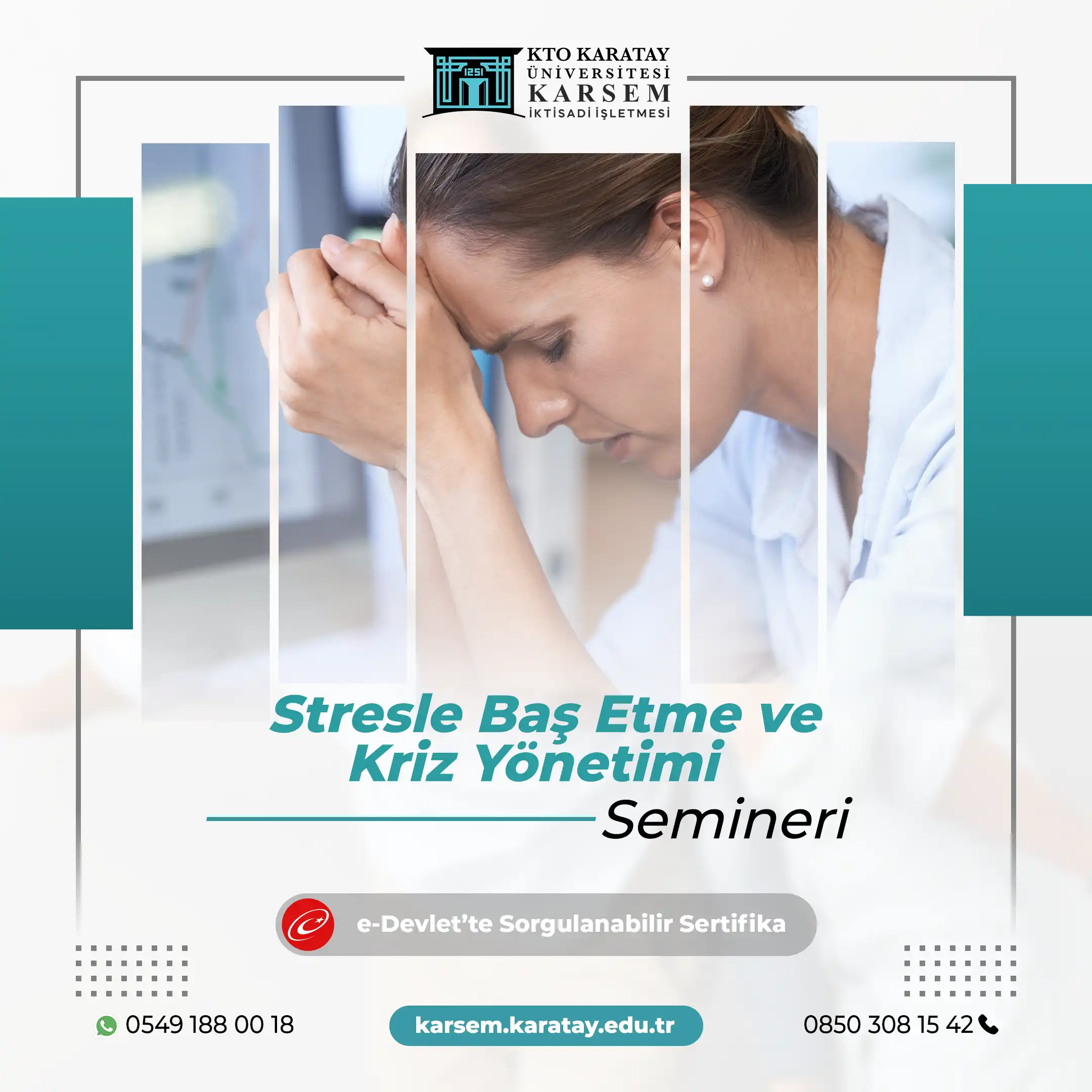 Stresle Baş Etme ve Kriz Yönetimi Semineri