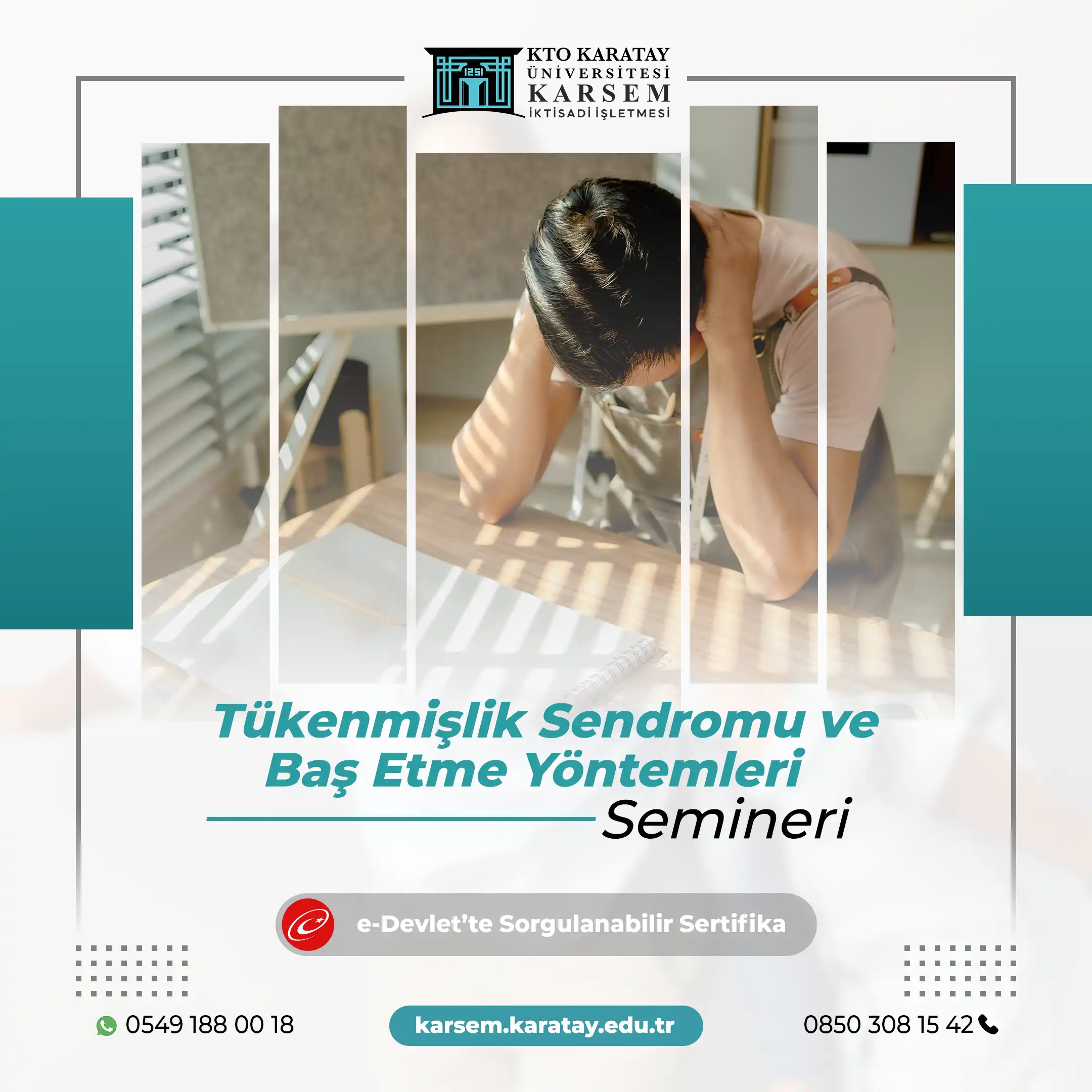 Tükenmişlik Sendromu ve Baş Etme Yöntemleri Semineri