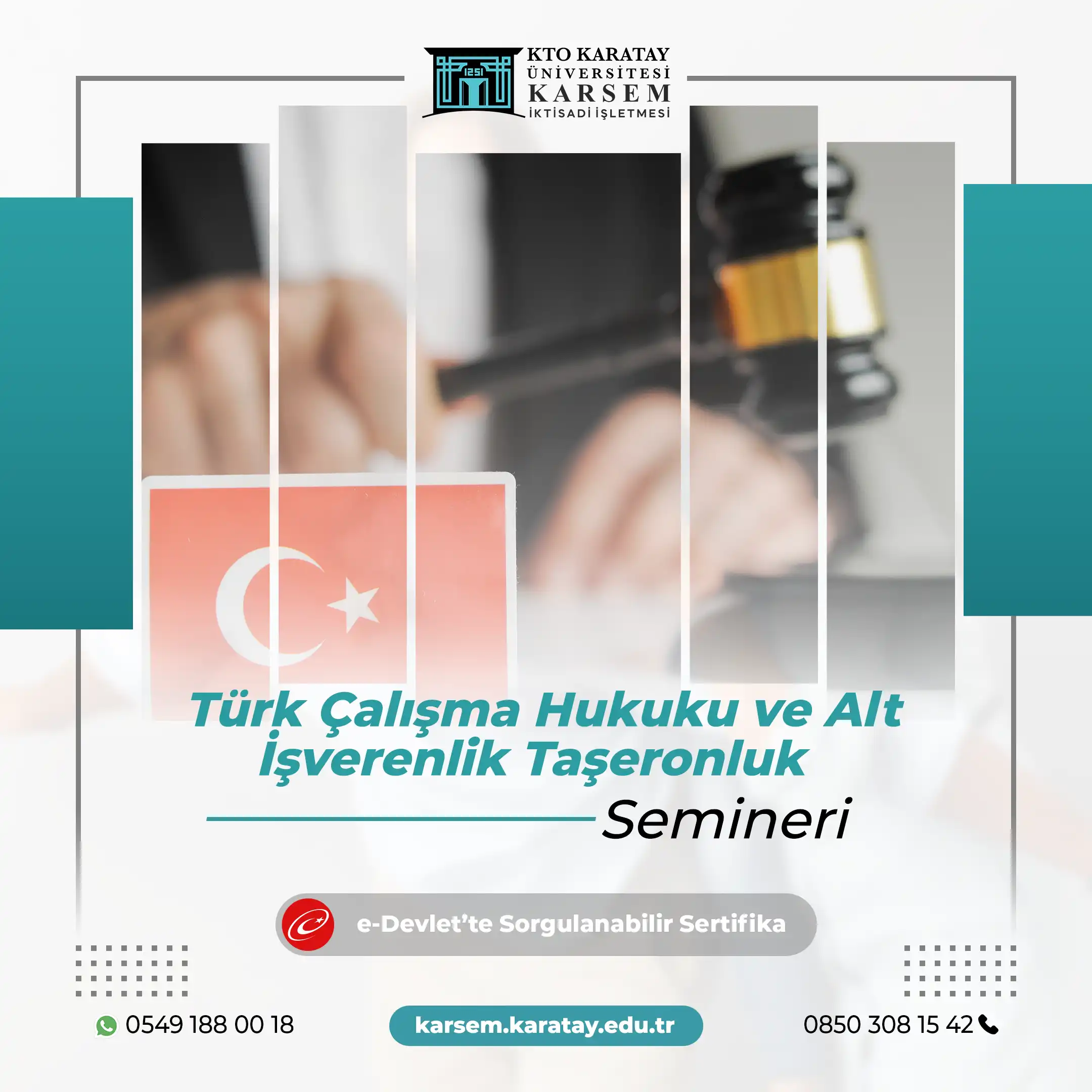 Türk Çalışma Hukuku ve Alt İşverenlik Taşeronluk Semineri