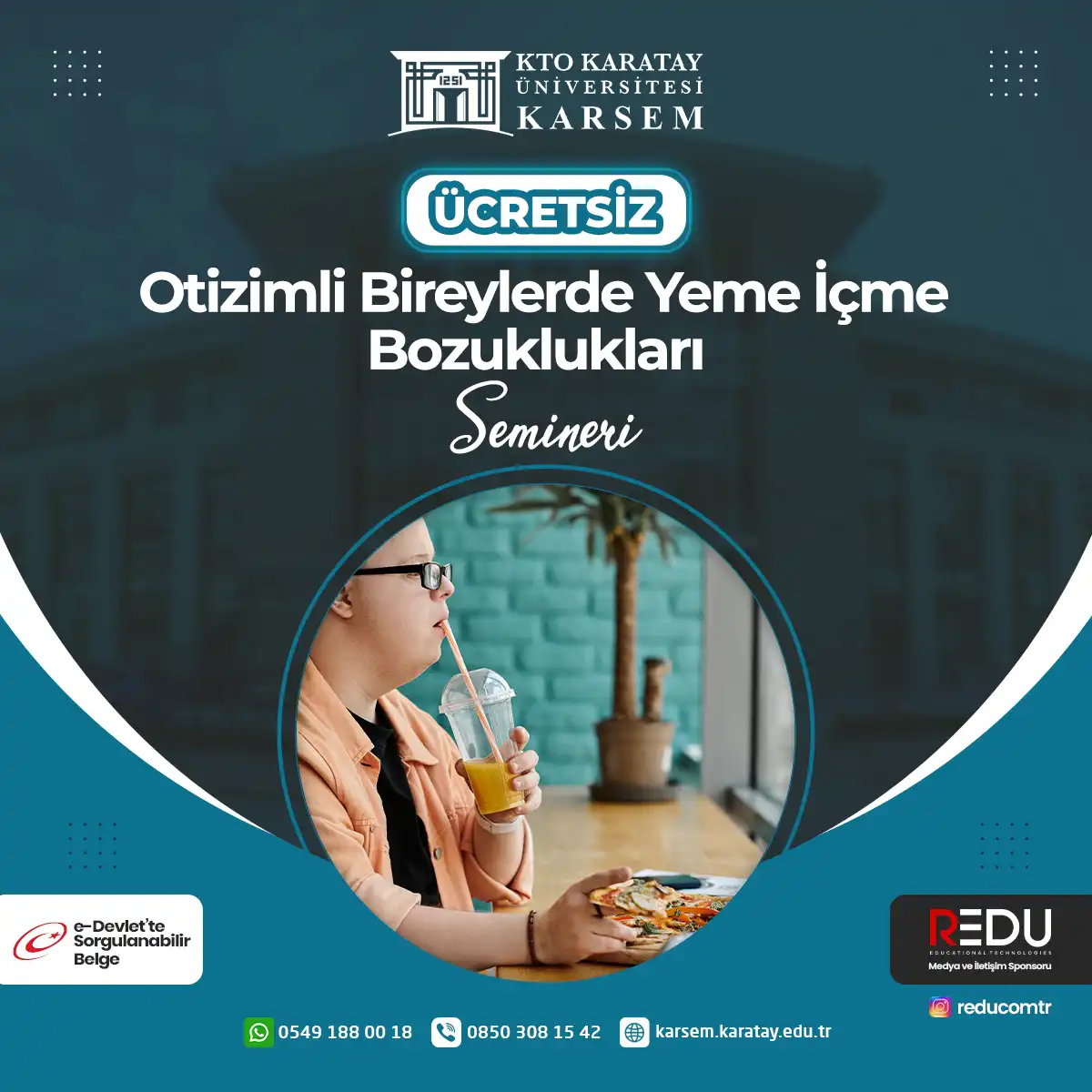 Ücretsiz - Otizmli Bireylerde Yeme İçme Bozuklukları Semineri