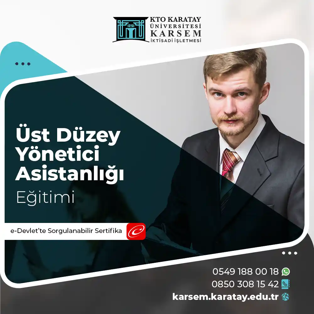 Üst Düzey Yönetici Asistanlığı Eğitimi Sertifika Programı