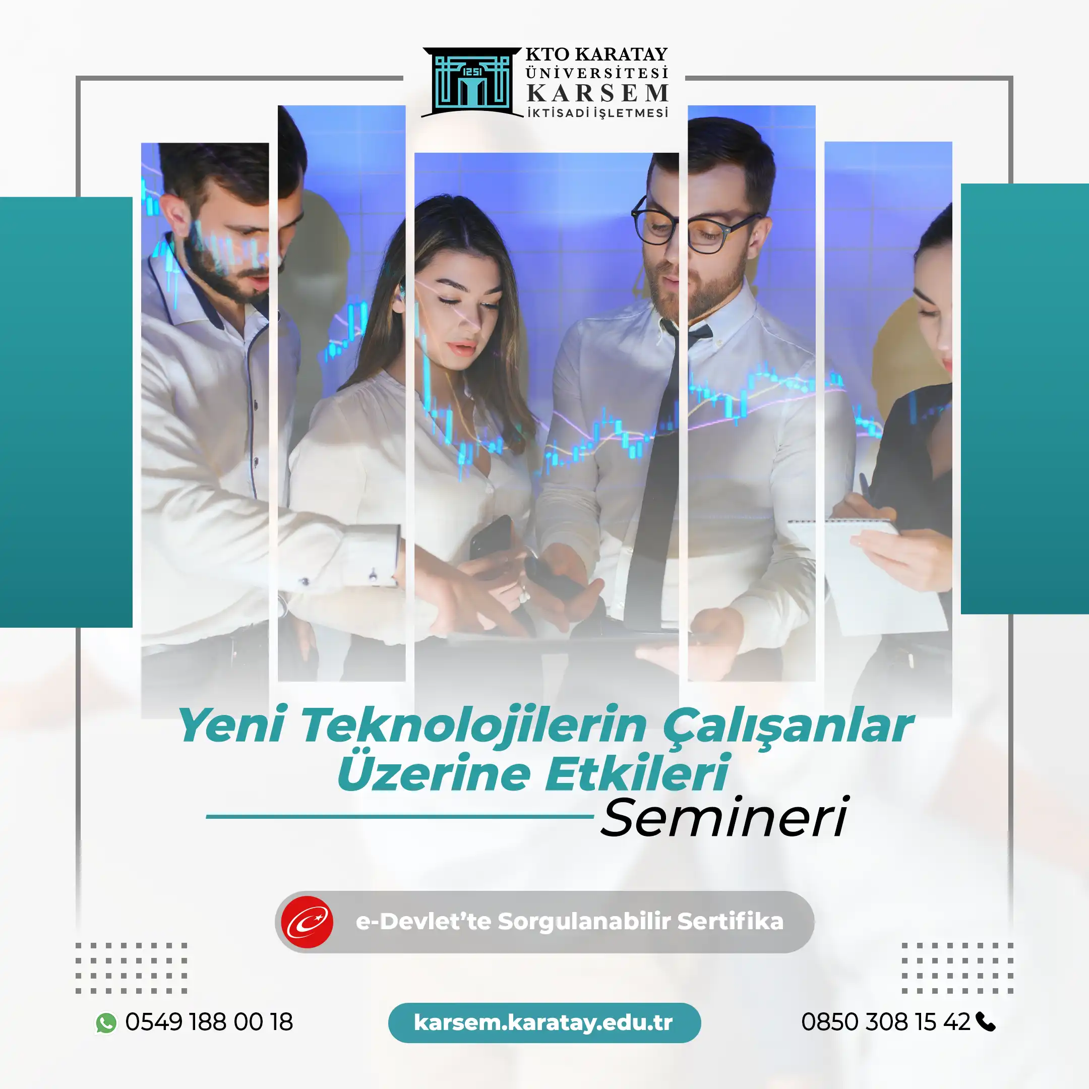 Yeni Teknolojilerin Çalışanlar Üzerine Etkileri Semineri