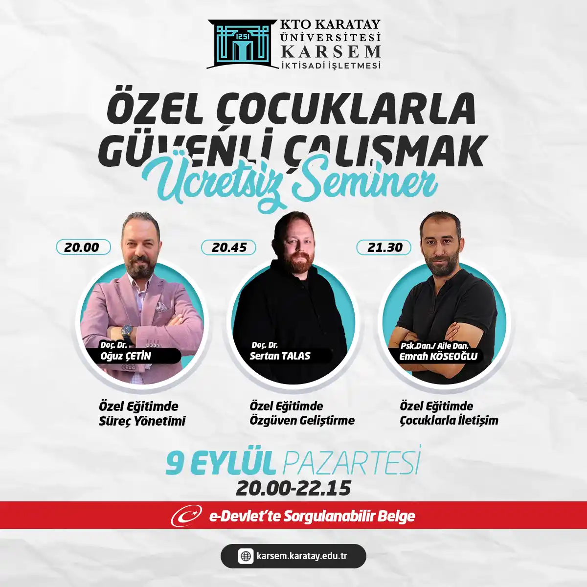 Özel Çocuklarla Güvenli Çalışmak Seminer Programı
